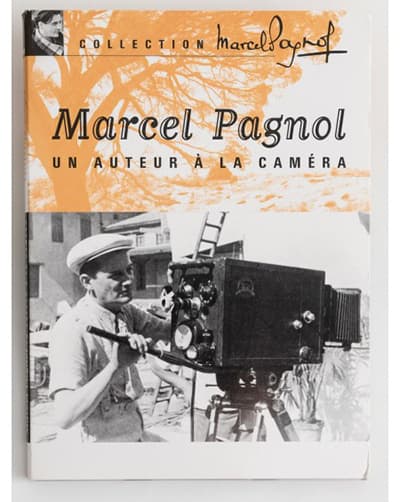 marcel pagnol un auteur a la camera